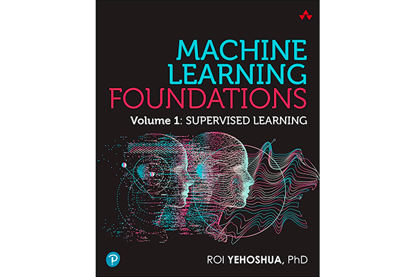 Yehoshua Publishes Book on Machine Learning Foundations